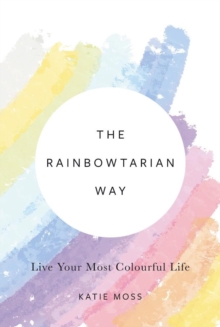 Image for The Rainbowtarian Way
