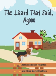 Image for The Lizard That Said, Agooo