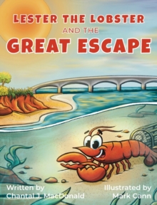 Image for Lester the Lobster and the Great Escape