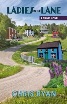 Image for Ladies in the Lane : Newfoundland's First Serial Killer