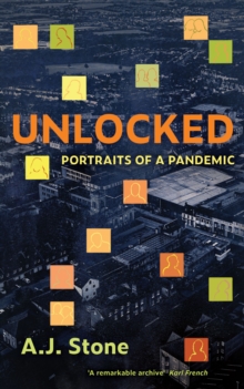 Image for Unlocked : Portraits of a Pandemic