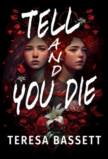 Image for Tell And You Die