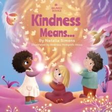 Image for Kindness Means...