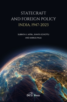 Image for Statecraft and Foreign Policy: India 1947-2023
