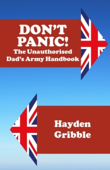 Image for Don't Panic! The Unauthorised Dad's Army Handbook
