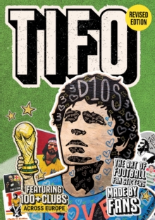 Tifo: The Art of Football Fan Stickers