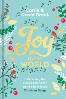 Joy to the World - Grant, Revd Carrie