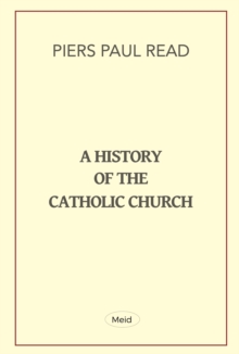 Image for A History of the Catholic Church