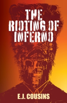 Image for The Rioting of Inferno