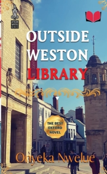 Image for Outside Weston Library