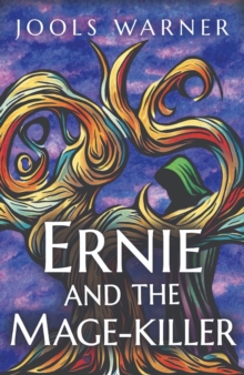Image for Ernie and the Mage-Killer