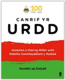 Image for Canrif yr Urdd - Hanesion a Cherrig Milltir wrth Ddathlu Canmlwyddiant y Mudiad