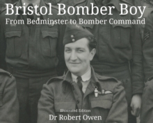 Image for Bristol Bomber Boy - From Bedminster to Bomber Command
