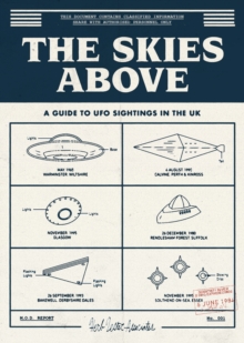 The Skies Above: A Guide To UFO Sightings In The UK