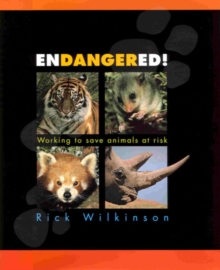 Image for Endangered!  : working to save animals at risk