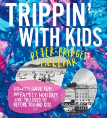 Trippin' with Kids