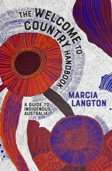 Image for Welcome to country handbook  : a guide to Indigenous Australia