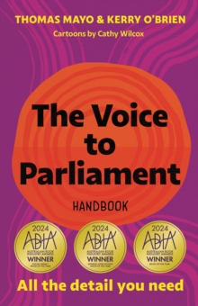 The Voice to Parliament Handbook: All the Detail You Need