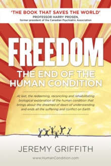 Image for Freedom  : the end of the human condition