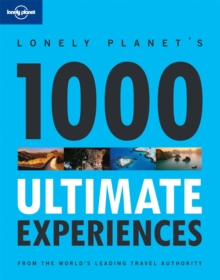 Image for Lonely Planet's 1000 ultimate experiences