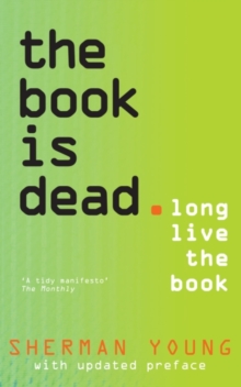 Book is Dead (Long Live the Book)