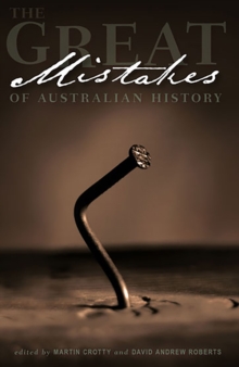Image for Great Mistakes of Australian History