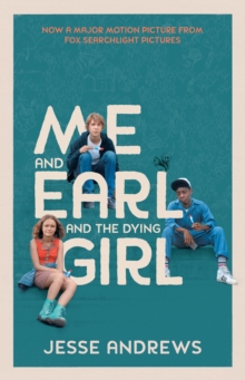Image for Me and Earl and the dying girl