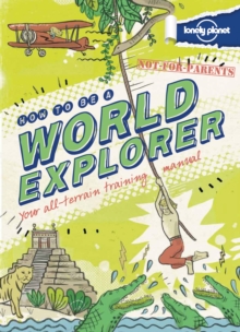 Image for Not For Parents How to be a World Explorer