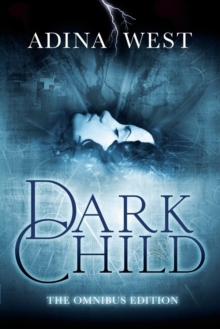 Image for Dark Child (The Awakening): Omnibus Edition