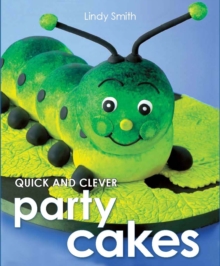 Image for Quick & Clever Party Cakes