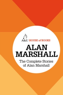 Image for Complete Stories of Alan Marshall