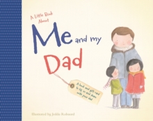 Image for A Little Book About Me & My Dad