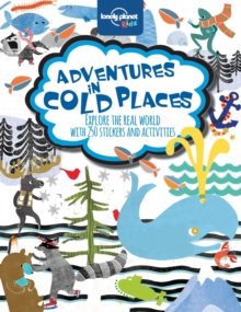 Image for Adventures in Cold Places, Activities and Sticker Books