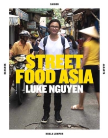 Image for Luke Nguyen's Street Food Asia
