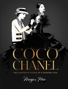 Coco Chanel Special Edition: The Illustrated World of a Fashion Icon