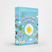 Image for The Happiness Chemicals : Daily Rituals to Activate Joy Naturally
