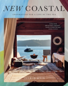 Image for New coastal: inspiration for a life by the sea