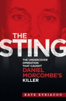 Image for Sting: The Undercover Operation That Caught Daniel Morcombe's Killer