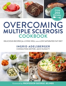 Image for Overcoming multiple sclerosis cookbook  : delicious recipes for living well on a low saturated fat diet