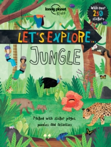 Lonely Planet Kids Let’s Explore… Jungle