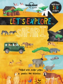 Image for Lonely Planet Kids Let's Explore... Safari