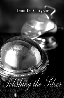 Image for Polishing the Silver