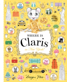 Where is Claris in New York!: Claris: A Look-and-find Story!