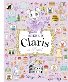 Where is Claris in Rome!: Claris: A Look-and-find Story!