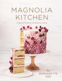 Image for Magnolia Kitchen  : inspired baking with personality
