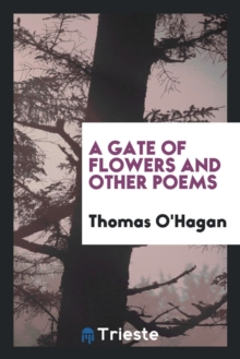 Image for A Gate of Flowers and Other Poems