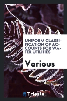 Image for Uniform Classification of Accounts for Water Utilities