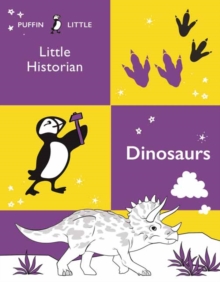 Image for Puffin Little Historian: Dinosaurs