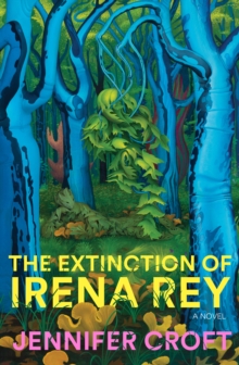 Image for Extinction of Irena Rey