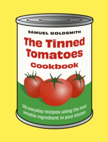 Image for The Tinned Tomatoes Cookbook